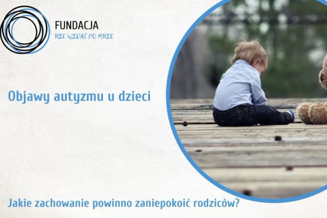 Jakie zachowania wykluczają autyzm? Oto kluczowe objawy rozwoju dziecka Jakie zachowania wykluczają autyzm? Oto kluczowe objawy rozwoju dziecka
